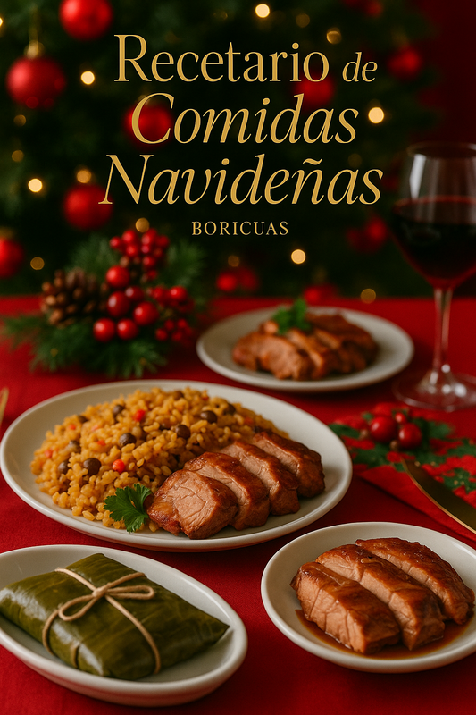Recetario de Comidas Navideñas Puertorriqueñas Vol.2 (FAVOR LEER DESCRIPCIÓN)