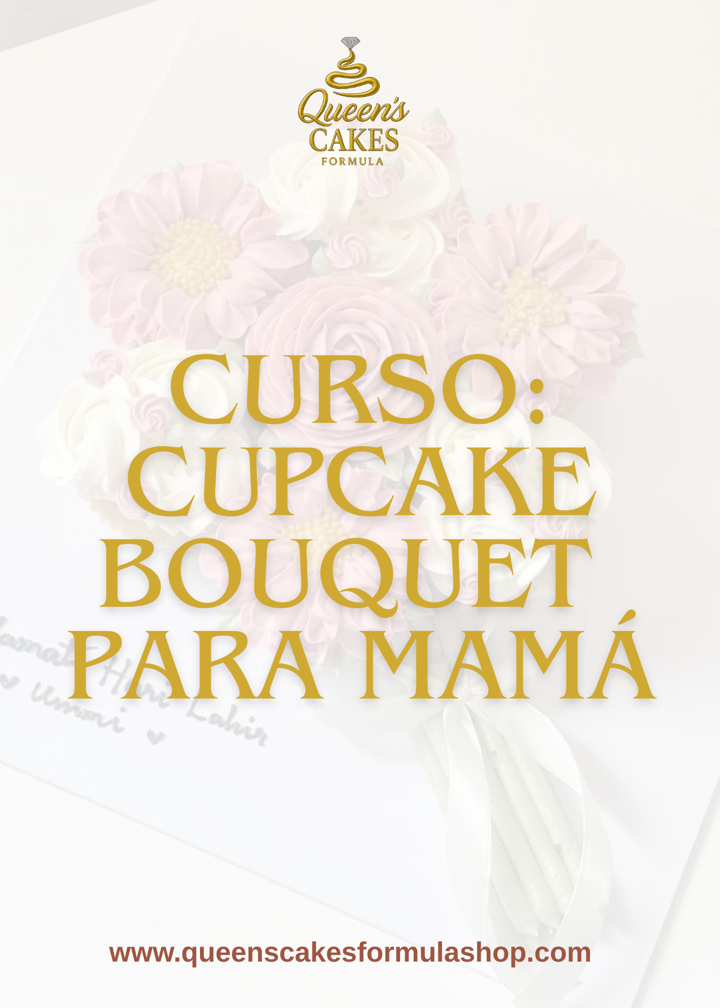 Curso: Cupcake Bouquet para Mamá “NEW”