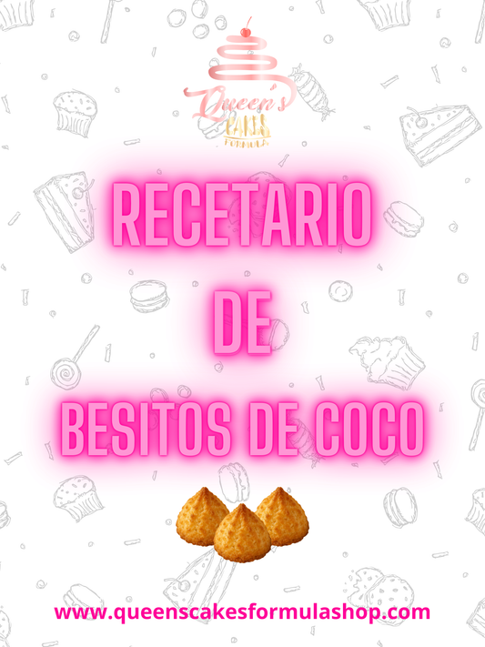 Recetario de Besitos de Coco (FAVOR LEER LA DESCRIPCIÓN)