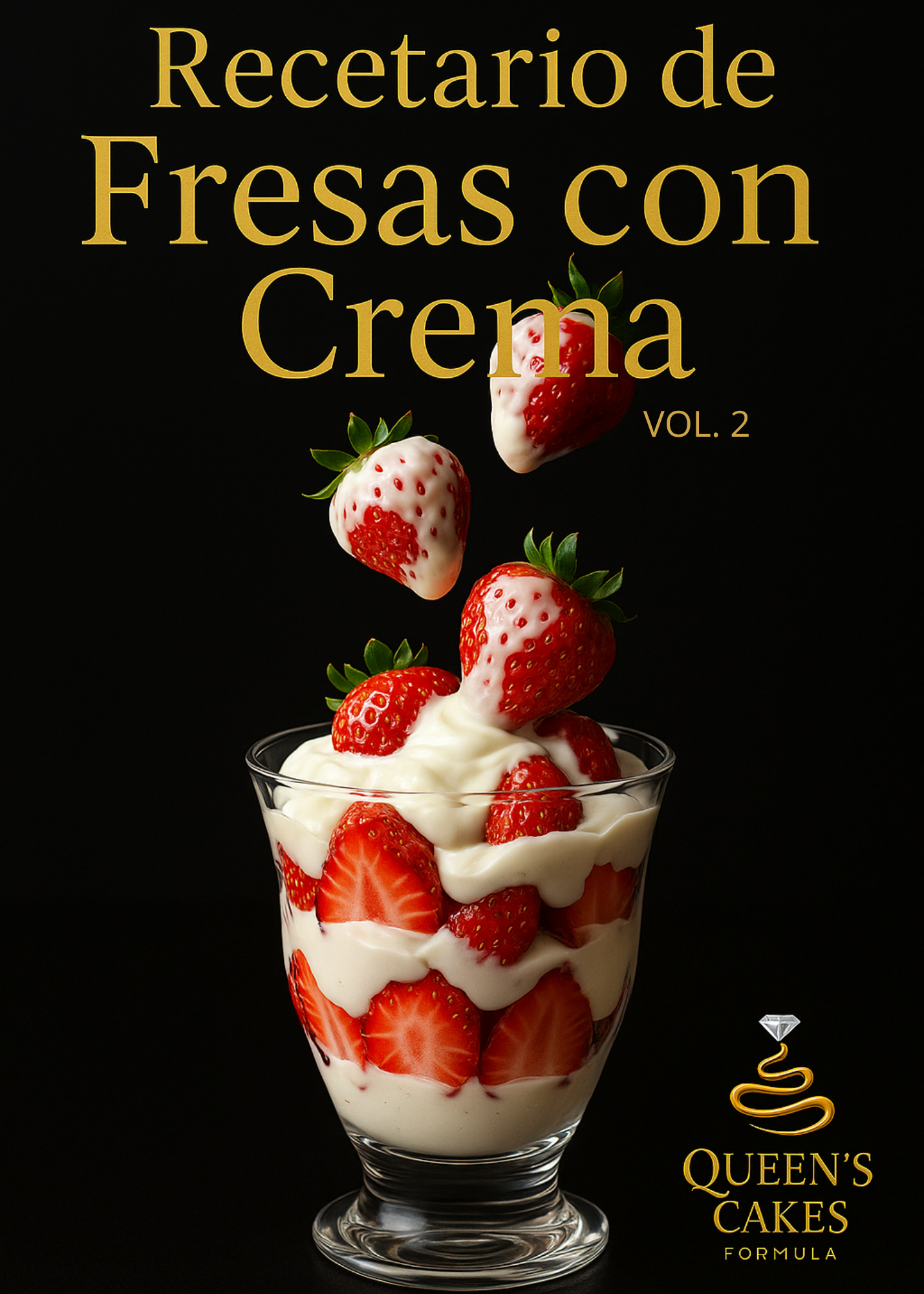 Recetario de Fresas con Crema VOL. 2 (FAVOR LEER DESCRIPCIÓN)