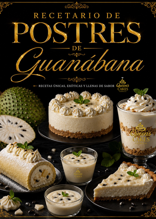 Recetario de Postres de Guanábana | Recetario Digital