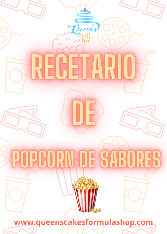 Recetario de Popcorn de Sabores (FAVOR DE LEER LA DESCRIPCIÓN)