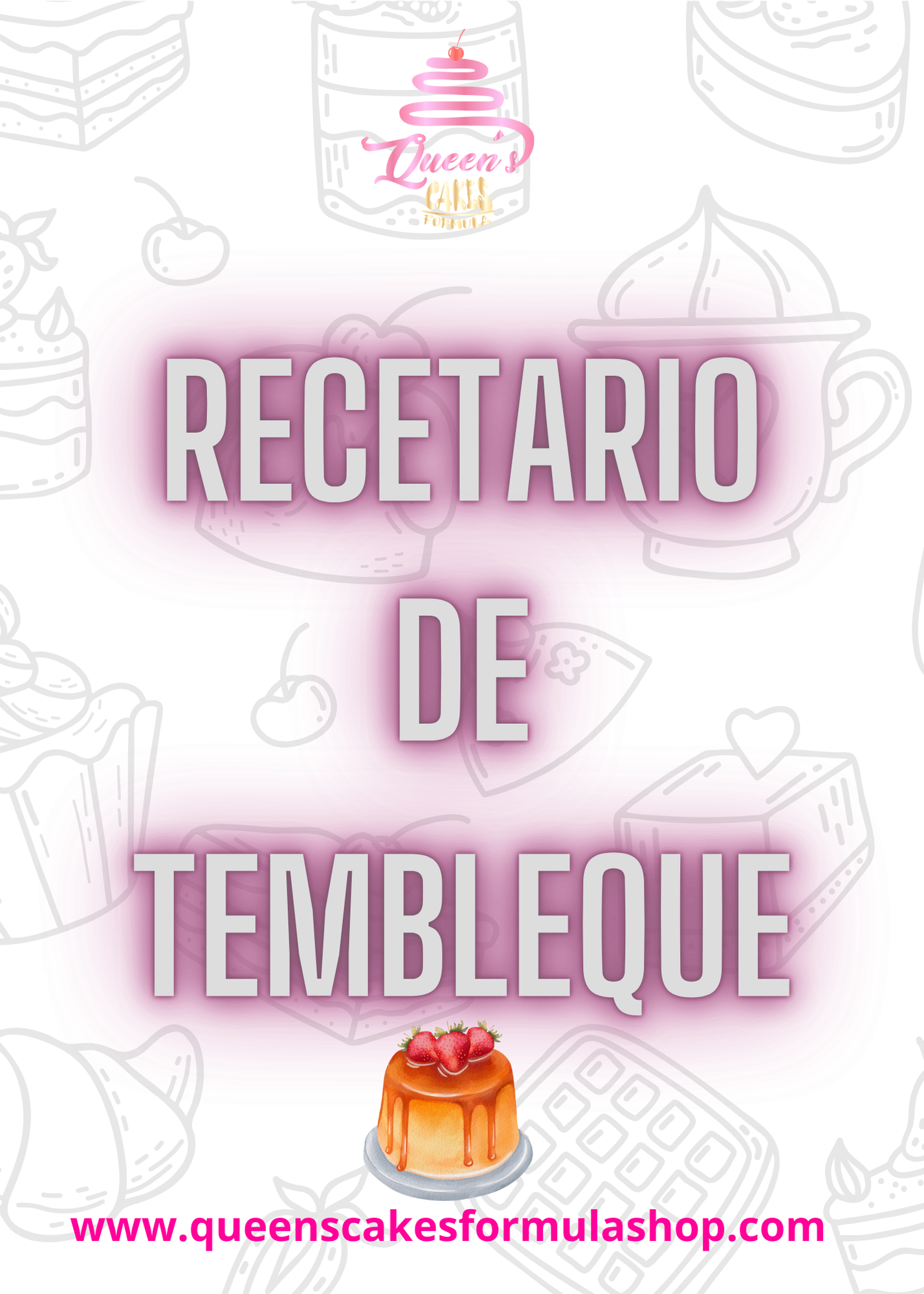 Recetario de Tembleques (FAVOR LEER LA DESCRIPCIÓN)