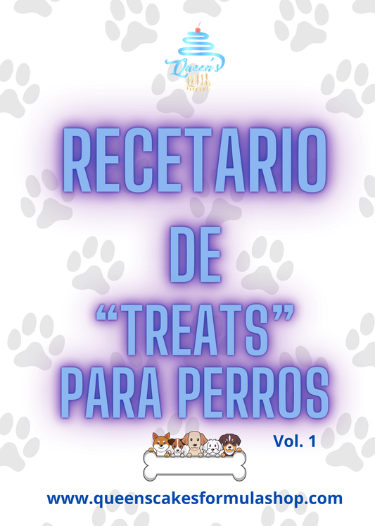 Recetario “Treats” para Perros Vol. 1 (FAVOR LEER LA DESCRIPCIÓN)